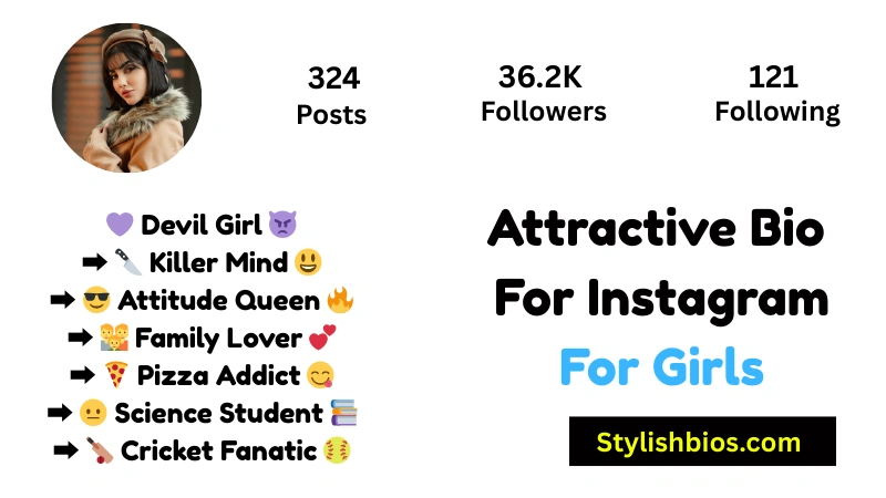 1550+ Best Instagram Bio for Girls: Stylish, Attitude, VIP & Classy Bios(2025) Attractive Bio For Instagram For Girls