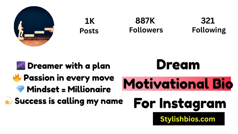Dream Motivational Bio For Instagram