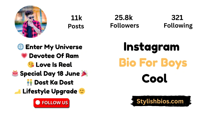 Top【1900+】Instagram Bio For Boys (2025): Cool, Attitude & Stylish Instagram Bio For Boys Cool