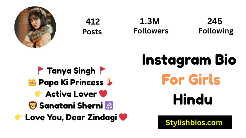 1550+ Best Instagram Bio for Girls: Stylish, Attitude, VIP & Classy Bios(2025) Instagram Bio For Girls Hindu