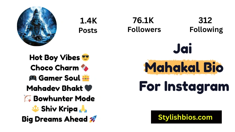 645+ Best Mahakal Bio for Instagram (2025) | Proud Mahadev Bhakt Bios Jai Mahakal Bio For Instagram