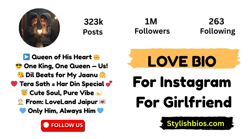 Love Bio For Instagram For Girlfriend