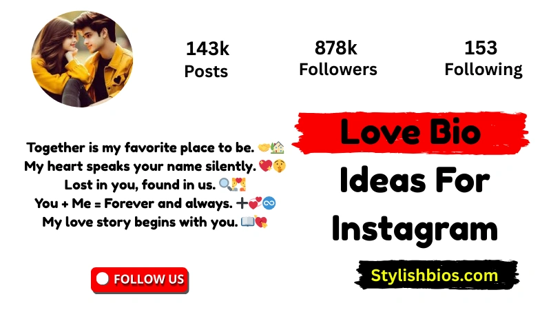 Love Bio Ideas For Instagram