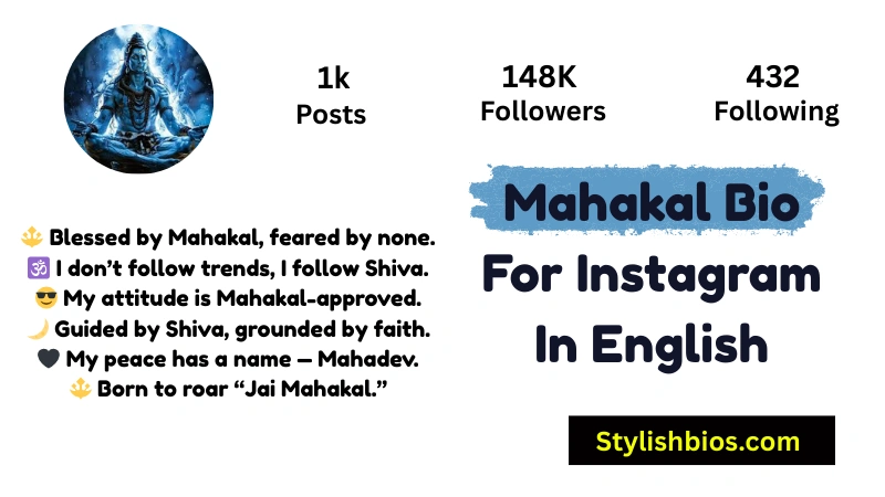 645+ Best Mahakal Bio for Instagram (2025) | Proud Mahadev Bhakt Bios Mahakal Bio For Instagram In English