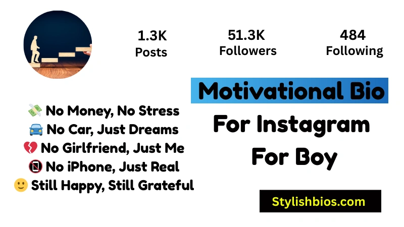Motivational Bio For Instagram For Boy