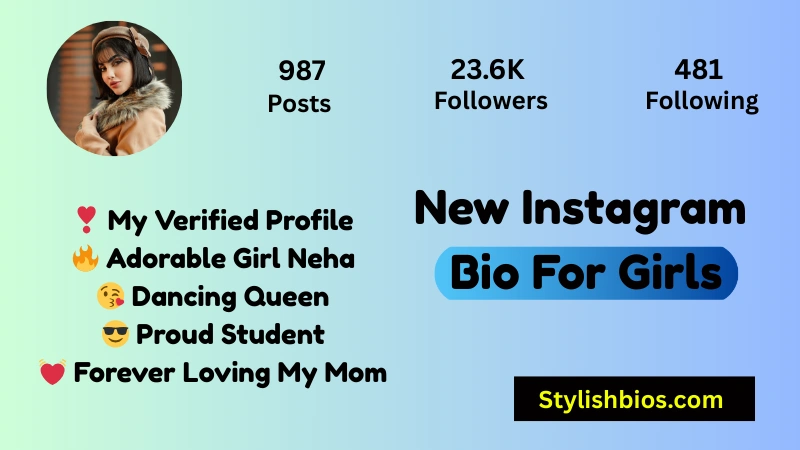 1550+ Best Instagram Bio for Girls: Stylish, Attitude, VIP & Classy Bios(2025) New Instagram Bio For Girls