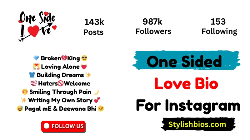One Sided Love Bio For Instagram