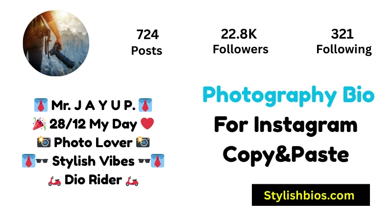 Photography Bio For Instagram Copy and Paste 
