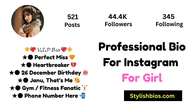 1550+ Best Instagram Bio for Girls: Stylish, Attitude, VIP & Classy Bios(2025) Professional Bio For Instagram For Girl