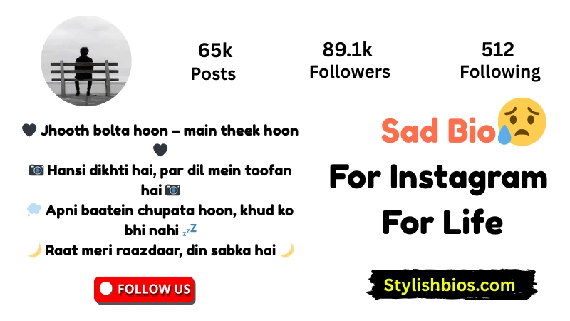 Sad Bio For Instagram For Life