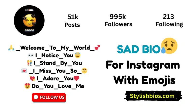 Sad Bio For Instagram With Emojis