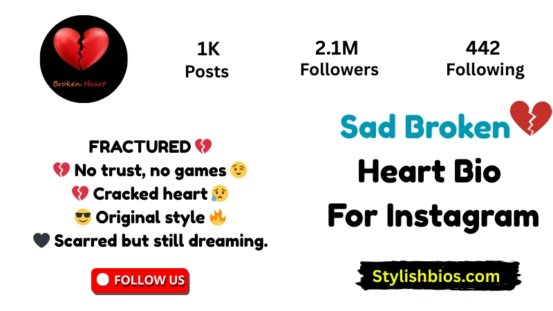 Sad Broken Heart Bio For Instagram