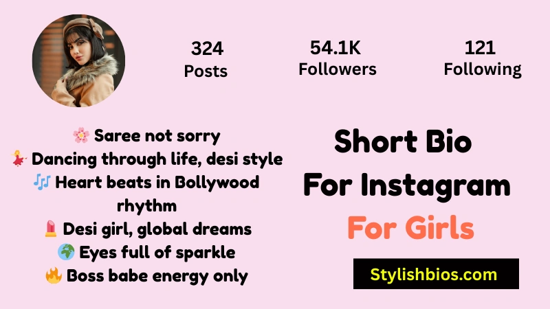 1550+ Best Instagram Bio for Girls: Stylish, Attitude, VIP & Classy Bios(2025) Short Bio For Instagram For Girls