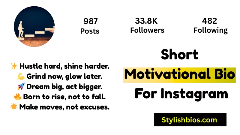 Short Motivational Bio For Instagram