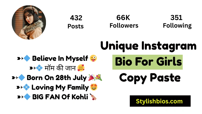 1550+ Best Instagram Bio for Girls: Stylish, Attitude, VIP & Classy Bios(2025) New Instagram Bio For Girls