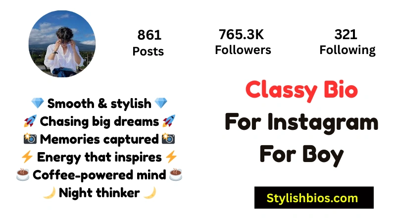Classy Bio For Instagram For Boy