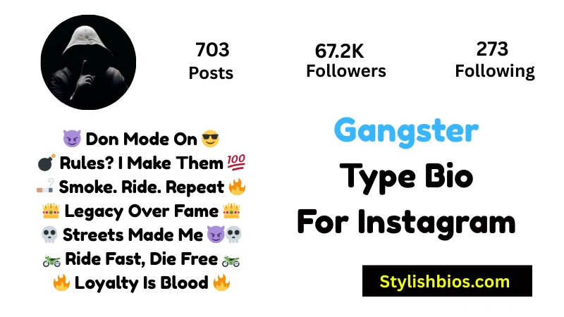 Gangster Type Bio For Instagram