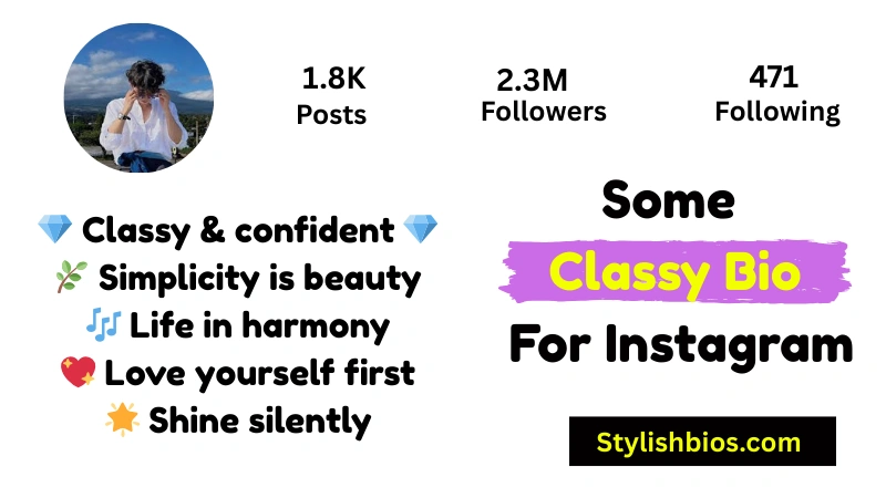 Some Classy Bio For Instagram