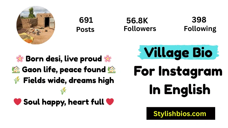 Village Bio For Instagram In English