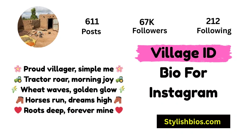 Village ID Bio For Instagram