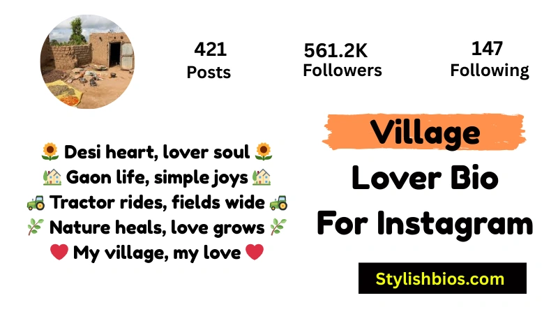 Village Lover Bio For Instagram