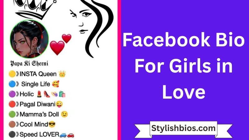 Facebook Bio For Girls in Love