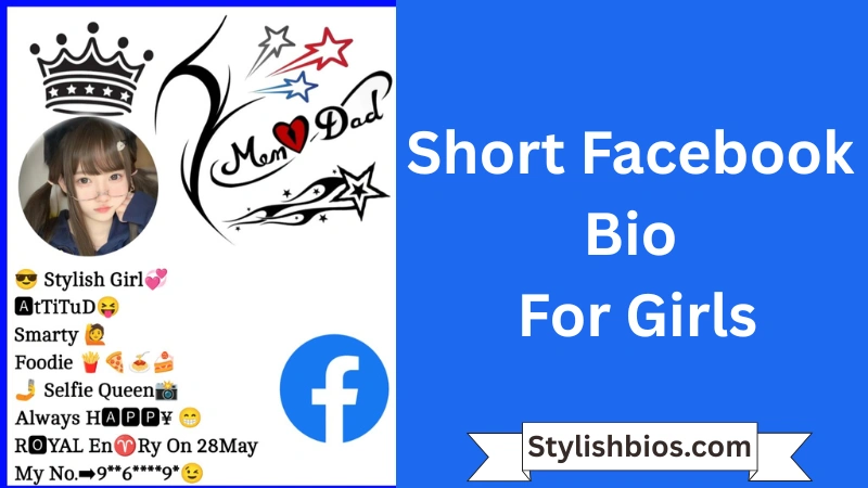 Short Facebook Bio For Girls