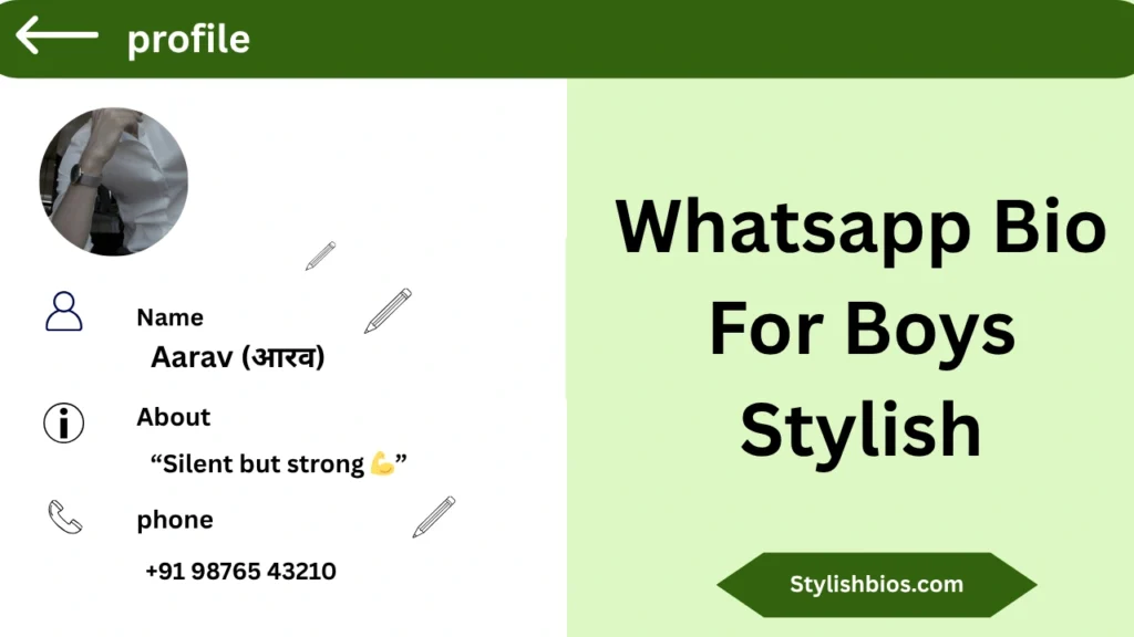 Whatsapp Bio For Boys Stylish