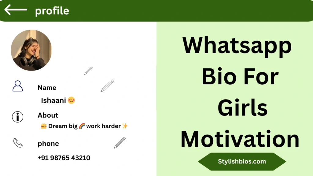 Whatsapp Bio For Girls Motivation