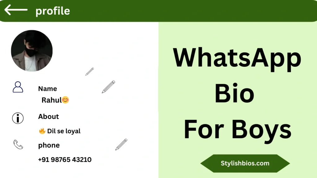 Stylish WhatsApp Bio For Boys