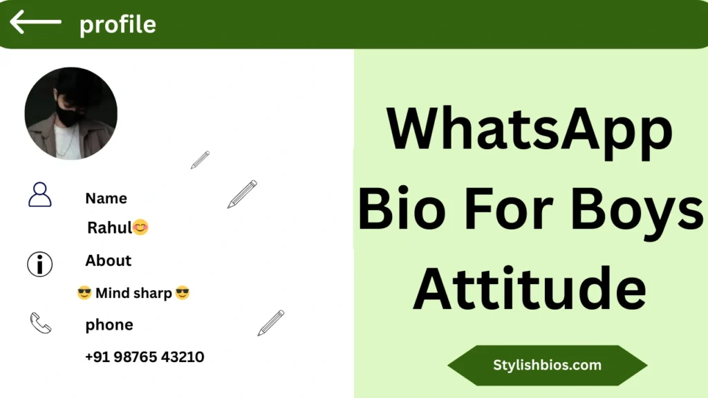 Stylish WhatsApp Bio For Boys Attitude