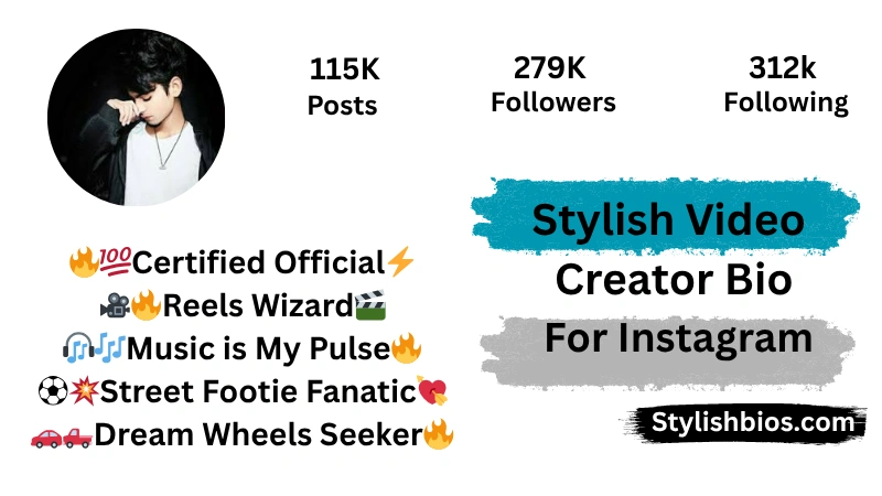 Top 250+ Video Creator Bios for Instagram | Stylish & Trendy 2025 Stylish Video Creator Bio For Instagram