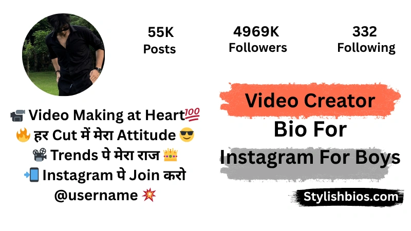 Top 250+ Video Creator Bios for Instagram | Stylish & Trendy 2025 Video Creator Bio For Instagram For Boys
