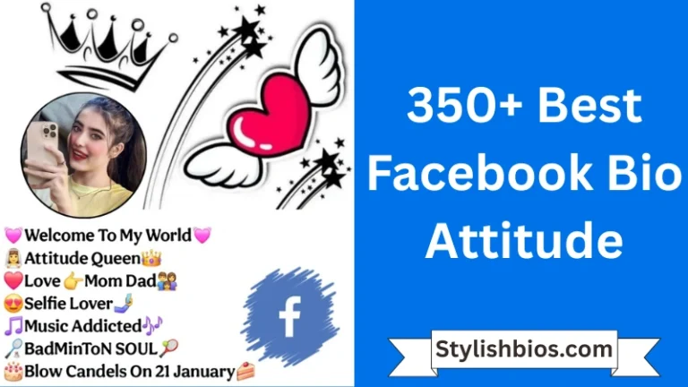 350+ Best Facebook Bio Attitude