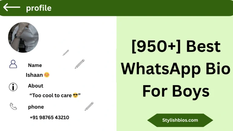 [950+] Best WhatsApp Bio For Boys